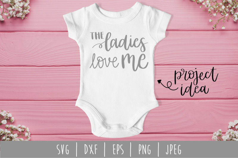 the-ladies-love-me-svg-dxf-eps-png-jpeg