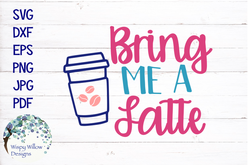 bring-me-a-latte-svg