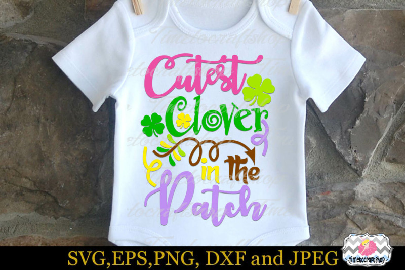 svg-dxf-eps-amp-png-cutest-clover-in-the-patch