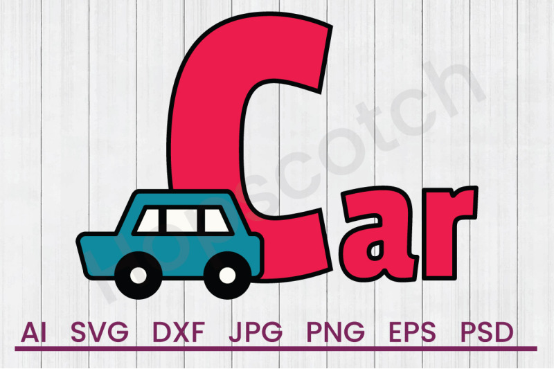 c-is-for-car-svg-file-dxf-file