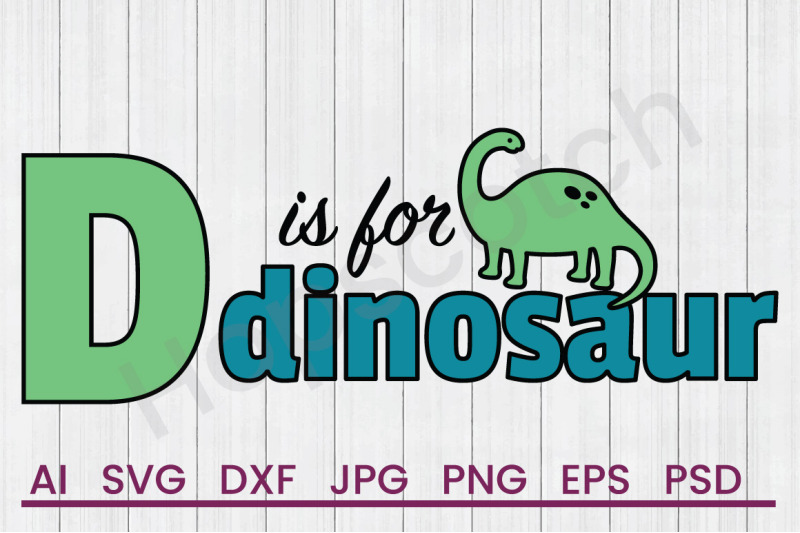 d-is-for-dinosaur-svg-file-dxf-file