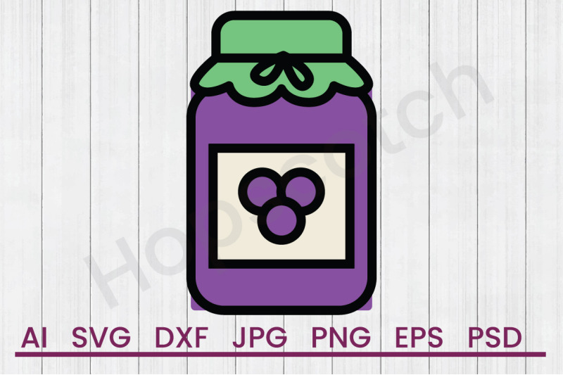 Jelly Jar - SVG File, DXF File By Hopscotch Designs | TheHungryJPEG.com