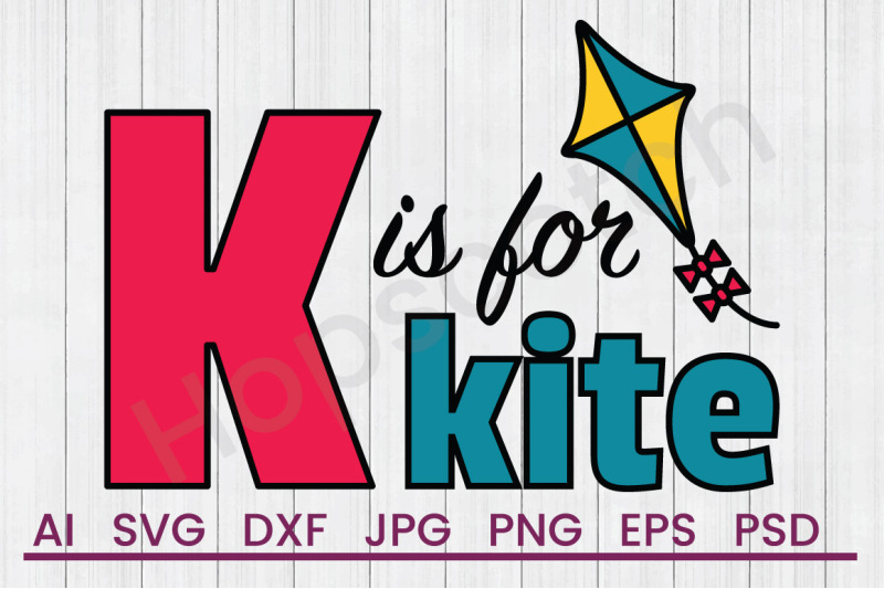 k-is-for-kite-svg-file-dxf-file