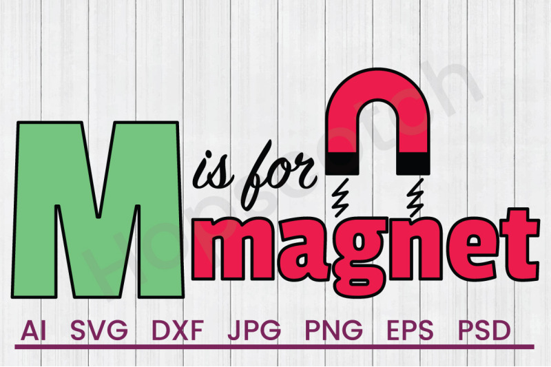 m-is-for-magnet-svg-file-dxf-file