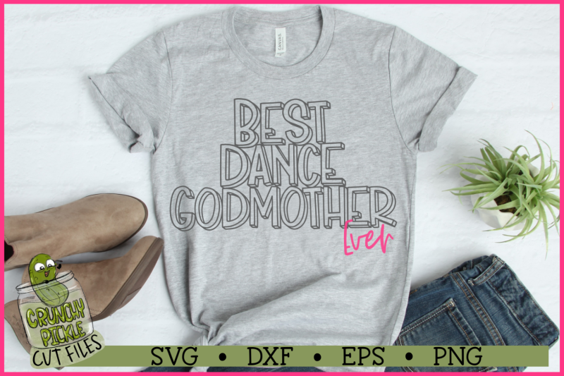 best-dance-godmother-ever-svg-file