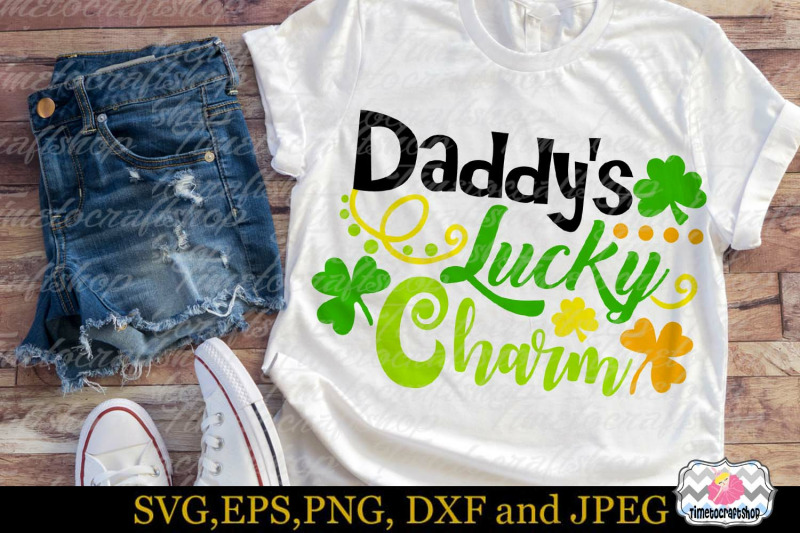 svg-dxf-eps-amp-png-st-patrick-039-s-daddy-039-s-lucky-charm