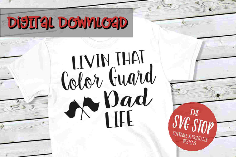 color-guard-dad-life-svg-png-dxf