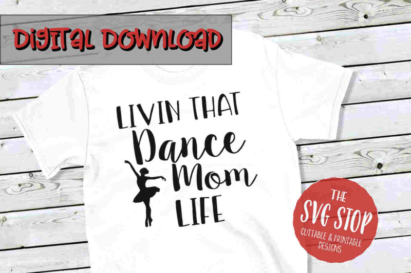 dance-mom-life-svg-png-dxf