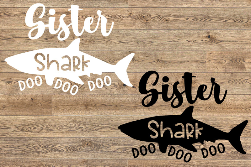 Download Sister Shark SVG Doo Doo Doo Mother's Day Mom Sea World ...