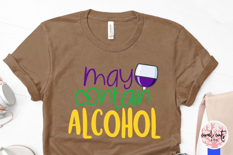 may-contain-alcohol-mardi-gras-svg-eps-dxf-png-cutting-file