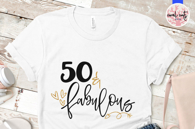 50-amp-fabulous-birthday-svg-eps-dxf-png-cutting-file