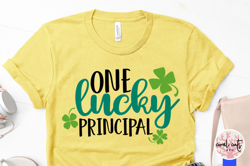 Free Free 206 Luckiest Principal Ever Svg SVG PNG EPS DXF File