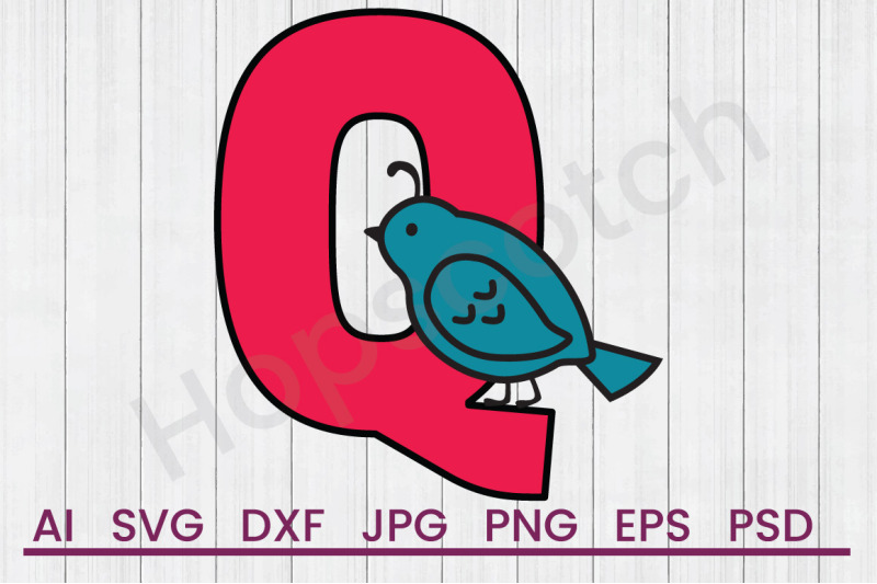 q-for-quail-svg-file-dxf-file