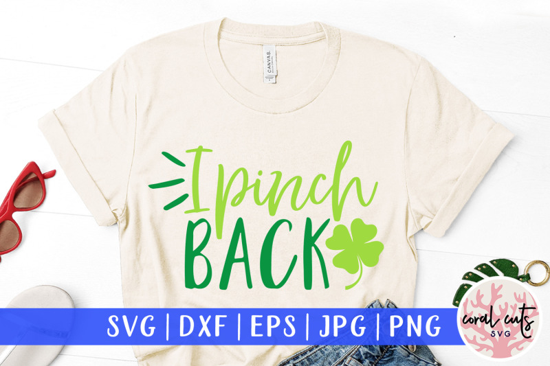 i-pinch-back-st-patrick-039-s-day-svg-eps-dxf-png
