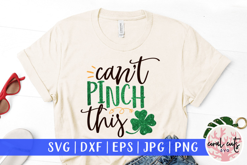 can-039-t-pinch-this-st-patrick-039-s-day-svg-eps-dxf-png
