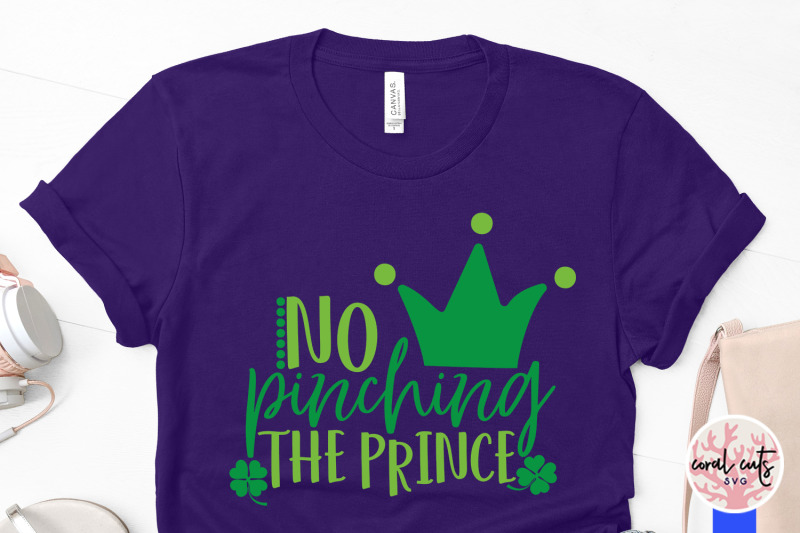 no-pinching-the-prince-st-patrick-039-s-day-svg-eps-dxf-png