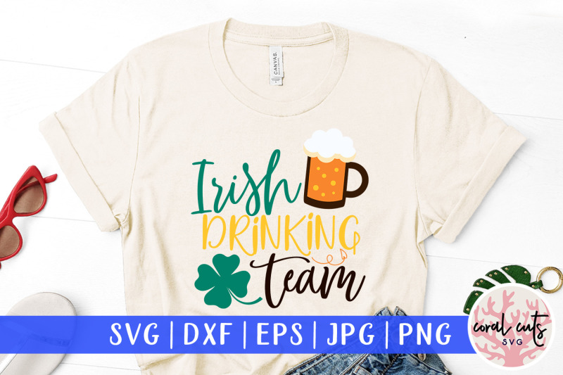 irish-drinking-team-st-patrick-039-s-day-svg-eps-dxf-png