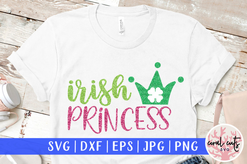 irish-princess-st-patrick-039-s-day-svg-eps-dxf-png