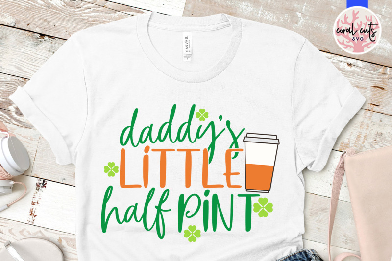 daddys-little-half-pint-st-patrick-039-s-day-svg-eps-dxf-png