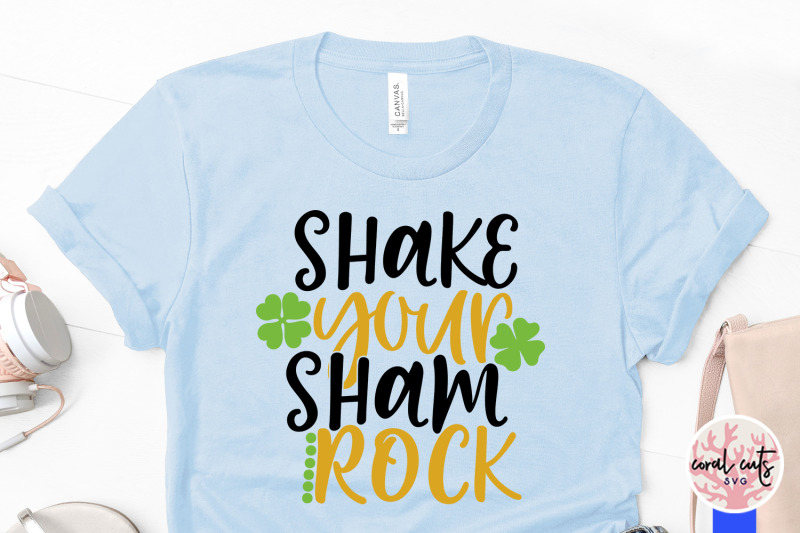 shake-your-sham-rock-st-patrick-039-s-day-svg-eps-dxf-png