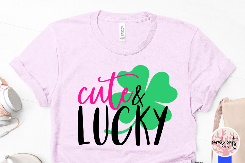 cute-amp-lucky-st-patrick-039-s-day-svg-eps-dxf-png