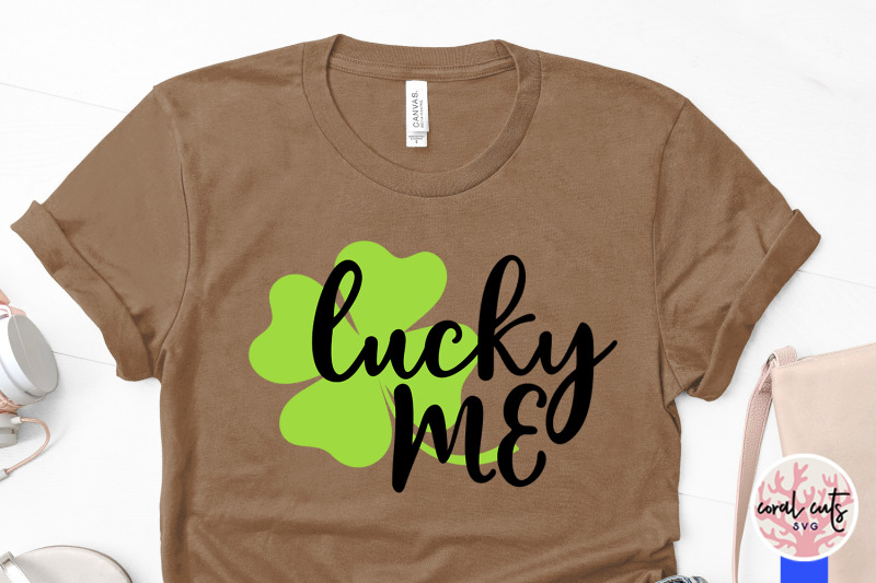 lucky-me-st-patrick-039-s-day-svg-eps-dxf-png