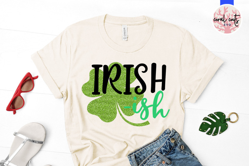 irish-ish-st-patrick-039-s-day-svg-eps-dxf-png