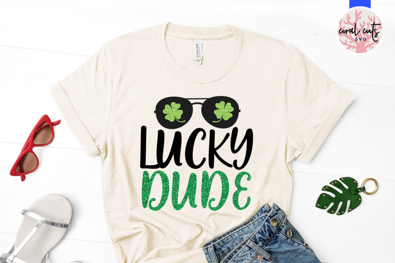 lucky-dude-st-patrick-039-s-day-svg-eps-dxf-png