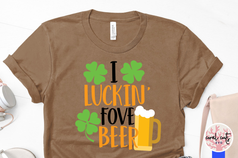 i-luckin-fove-beer-st-patrick-039-s-day-svg-eps-dxf-png