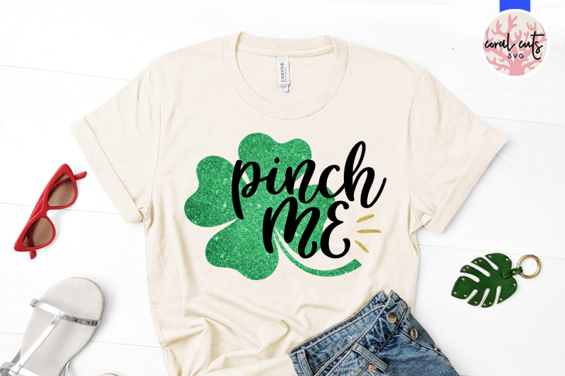 pinch-me-st-patrick-039-s-day-svg-eps-dxf-png