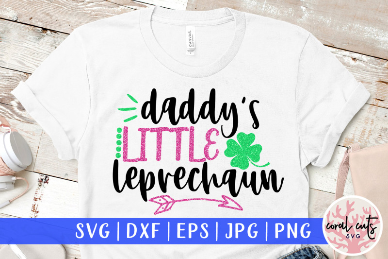 daddy-039-s-little-leprechaun-st-patrick-039-s-day-svg-eps-dxf-png