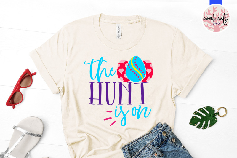the-hunt-is-on-easter-svg-eps-dxf-png-cutting-file