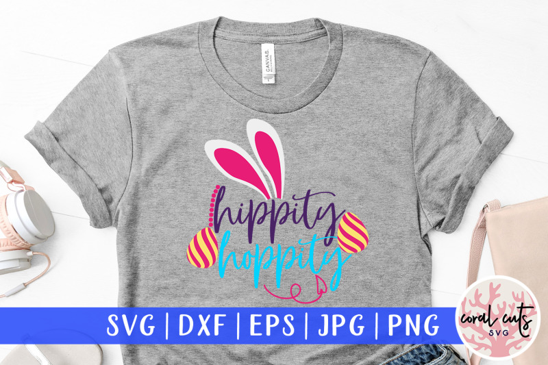 hippity-hoppity-easter-svg-eps-dxf-png-cutting-file