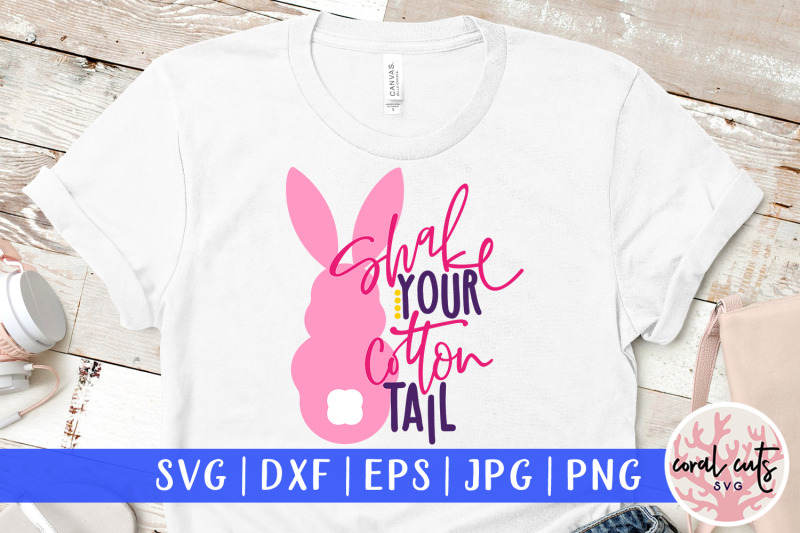 shake-your-cotton-tail-easter-svg-eps-dxf-png-cutting-file