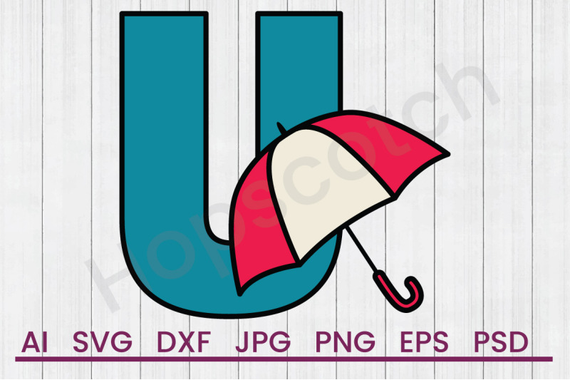 u-for-umbrella-svg-file-dxf-file