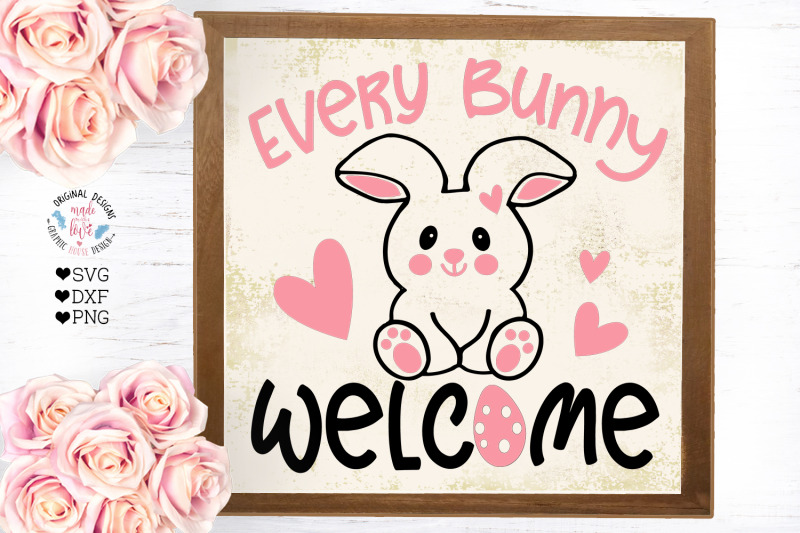 Download Every Bunny Welcome Cut File By GraphicHouseDesign ...