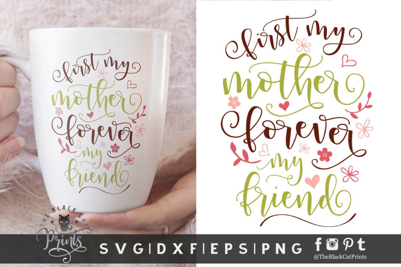 first-my-mother-forever-my-friend-svg-dxf-eps-png