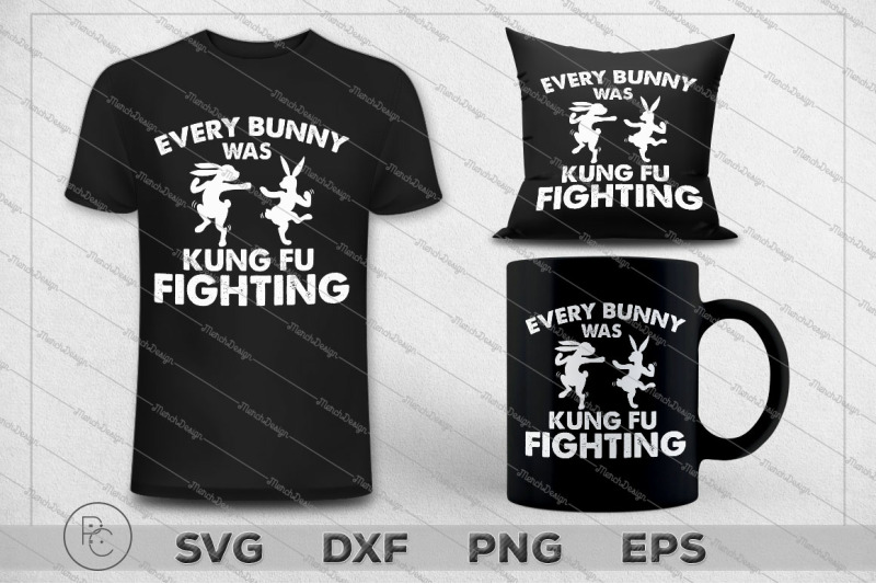 Download Every Bunny Was Kung Fu Fighting Easter Day's SVG Designs ...