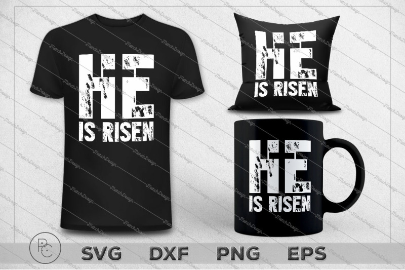 Download He Is Risen Easter Day's SVG Designs, Easter Gifts, Easter ...