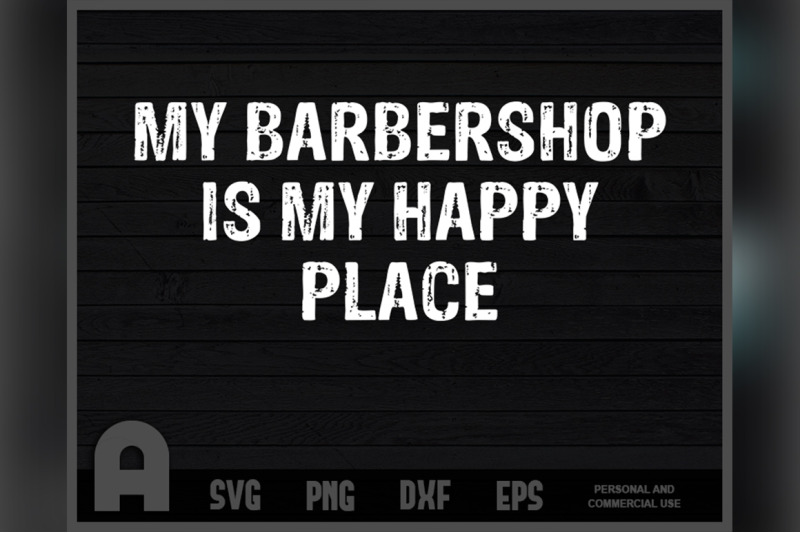 my-barbershop-is-my-happy-place-funny-barber-t-shirt-design