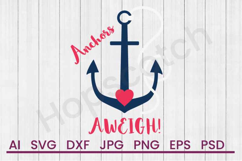 anchors-aweigh-svg-file-dxf-file