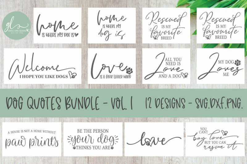 Download Dog Quotes Bundle - 12 SVG Designs By Grace Lynn Designs ...
