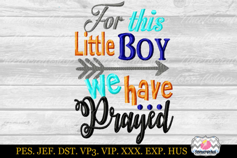 for-this-little-boy-we-have-prayed-embroidery-applique-design-christi