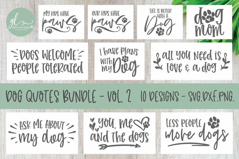 Download Dog Quotes Bundle Vol. 2 - 10 SVG Designs By Grace Lynn ...
