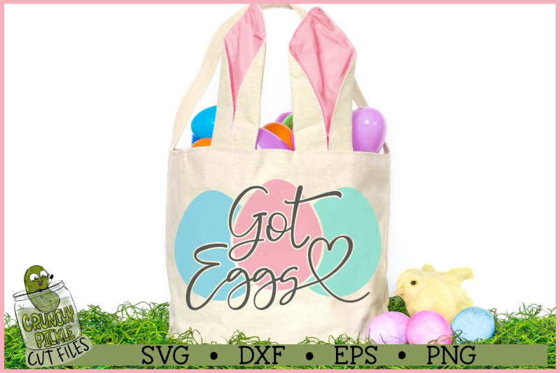 got-eggs-easter-phrase-svg-cut-file