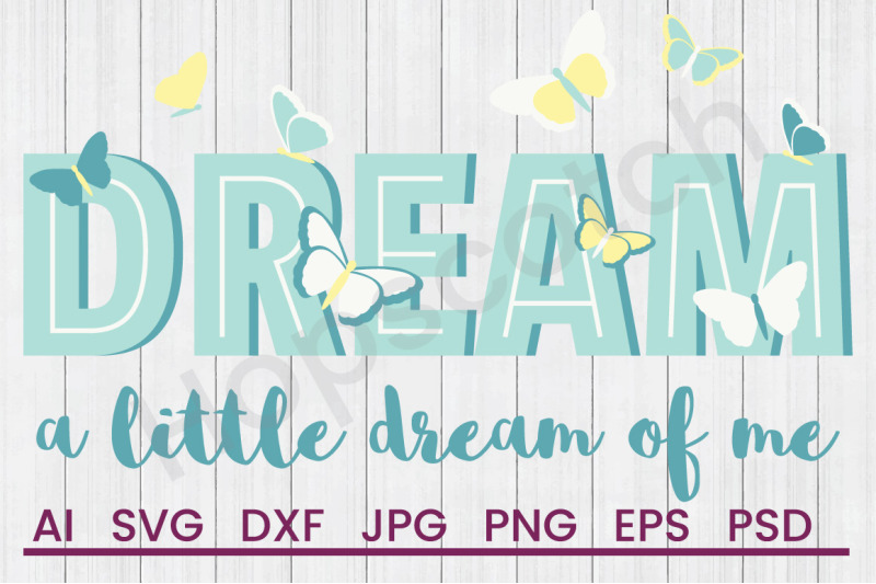 dream-a-dream-svg-file-dxf-file
