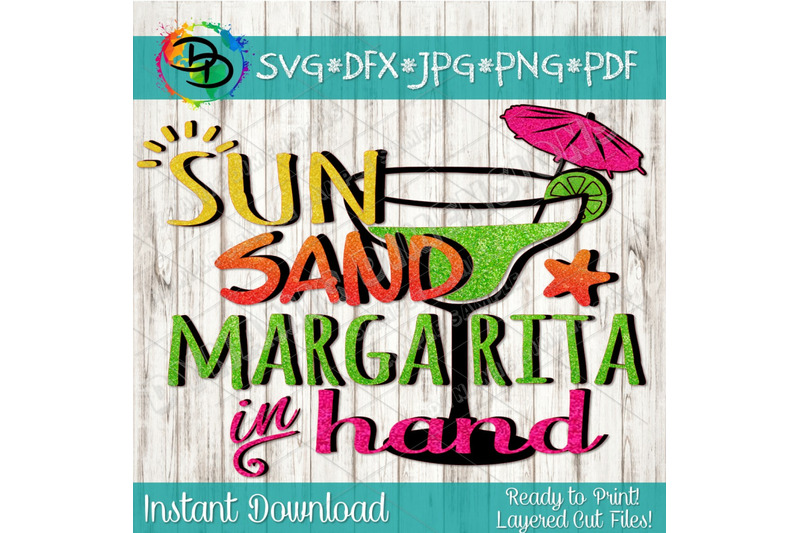 sun-sand-margarita-in-hand-svg-beach-please-svg-beach-svg-summer-sv