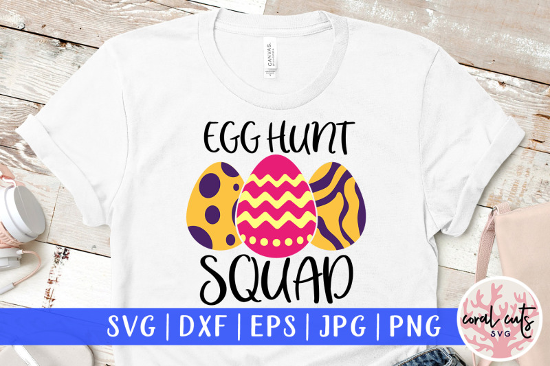 egg-hunt-squad-easter-svg-eps-dxf-png-file