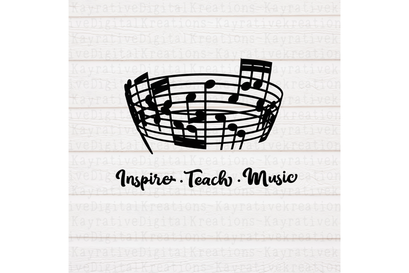 Download Inspire Teach Music SVG - Teacher SVG - Music SVG By ...