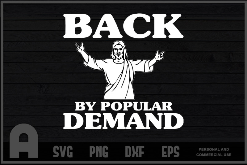 back-by-popular-demand-easter-t-shirt-design-with-jesus-t-shirt-design